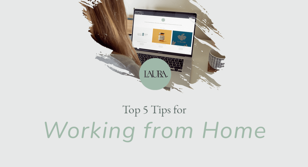 Top 5 Tips for Working From&nbsp;Home